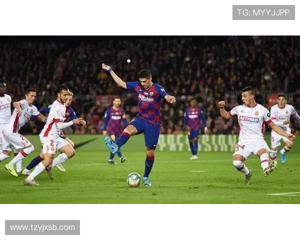 苏亚雷斯进球数据闪耀，状态持续提升备受关注