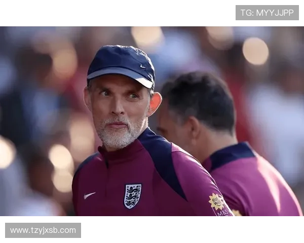 图赫尔强调战术纪律，球队防守组织与整体执行力持续提升